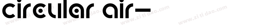 Circular Air字体转换